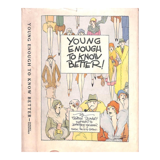 "Young Enough to Know Better!" 1927 Downey, Fairfax For Sale