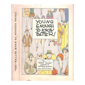 "Young Enough to Know Better!" 1927 Downey, Fairfax