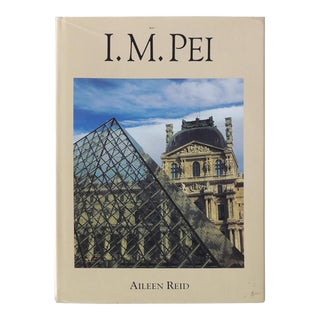 1995 I.M. Pei by Aileen Reid Hardcover Coffee Table Book For Sale