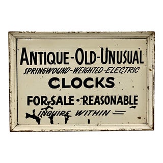 "Antique - Old - Unusual" Clocks for Sale Hand Painted Sign C.1920 For Sale