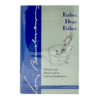 Father, Dear Father by Ludwig Bemelmans 1992 Book For Sale