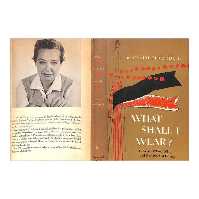 "What Shall I Wear?: The What, Where, When and How Much of Fashion" 1956 McCardell, Claire For Sale