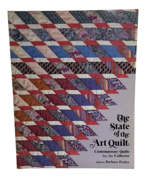 "The State of the Art Quilt" 1985 Book