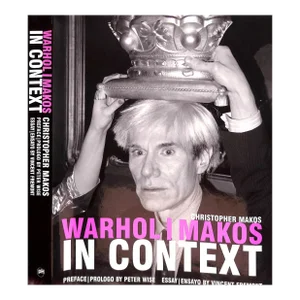 "Warhol/ Makos in Context" 2006 Makos, Christopher