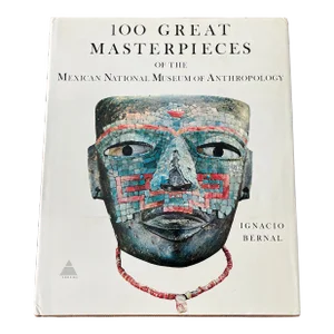 Coffee Table Art Book-100 Great Masterpieces of the Mexican National Museum of Anthropology, Ignacio Bernal 1969