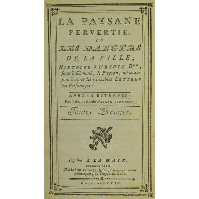 Late 18th Century "La Paysane Pervertie] La Paysane Pervertie, Ou Les Dangers De La Ville" 1784 Nicolas-Edme Rétif De La Bretonne [Restif De La Bretone] For Sale - Image 5 of 7