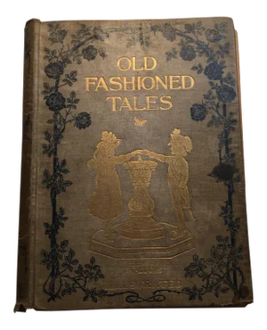 Old Fashioned Tales C. 1905