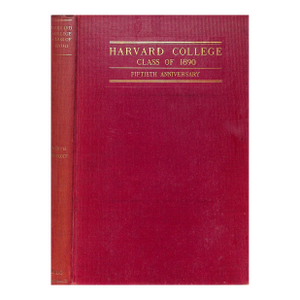 Harvard College Class of 1890 Fiftieth Anniversary
