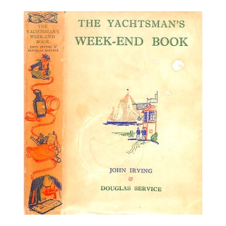 "The Yachtsman's Week-End Book" 1952 Irving, John & Service, Douglas For Sale