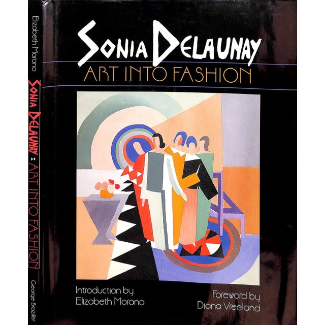 Traditional "Sonia Delaunay Art Into Fashion" 1986 Vreeland, Diana [Foreword] For Sale - Image 3 of 13