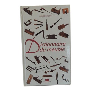 Dictionnaire Du Meuble in French Hardcover Book For Sale