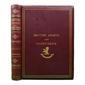 "British Sports and Sportsmen: Racing" 1920 "The Sportsman" [Compiled and Edited By]