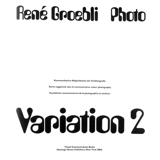 GROEBLI, Rene [164] pp. Visual Communication Books 1971 12 5/8" x 10 1/2" A volume exploring the uses of colour...