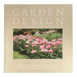 1984 Hard Cover Garden Design History, Principles, Elements Practice by Lake Douglas For Sale