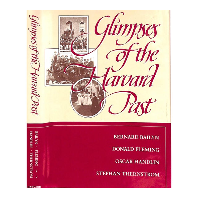"Glimpses of the Harvard Past" 1986 Bailyn, Bernard For Sale