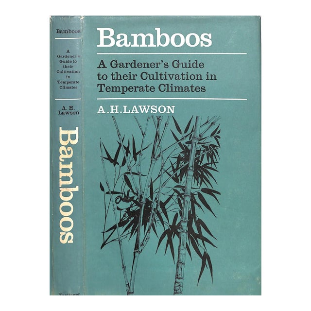 "Bamboos: A Gardener's Guide to Their Cultivation in Temperate Climates" 1968 Lawson, a.h. For Sale