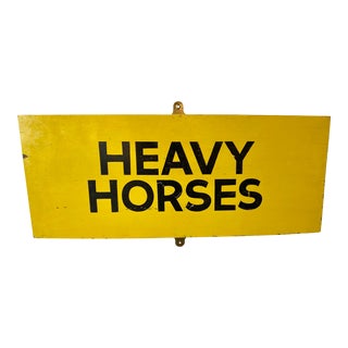 Vintage Hand Painted Wooden “Heavy Horses” Equestrian Show Sign From England - Circa 1940’s For Sale