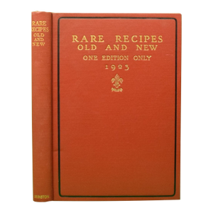 "Rare Recipes Old and New" 1923 the Veltin School Cook Book Committee [Compiled and Edited By]