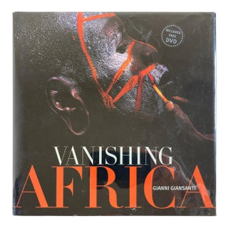 Vanishing Africa by Giansanti, Giann Hardcover Photography Book For Sale