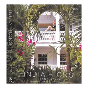 "India Hicks Island Style" 2015 Hicks, India