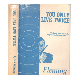"You Only Live Twice" 1964 Fleming, Ian
