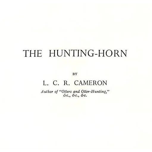 Traditional The Hunting-Horn What To Blow and How To Blow It For Sale - Image 3 of 9