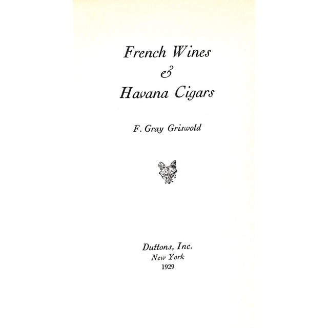 GRISWOLD, Frank Gray [101] pp. Dutton's, Inc 1929 8 1/4" x 5 1/2 One of 300 copies, printed by the Plimpton Press,...