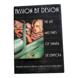 Passion by Design: The Art and Times of Tamara De Lempicka For Sale
