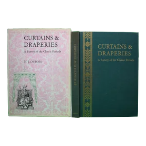 "Curtains and Draperies: A Survey of the Classic Periods" 1967 Dubois, m.j.