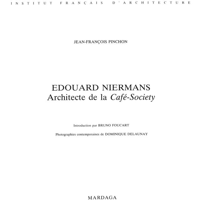 Traditional "Edouard Niermans: Architecte De La Cafe Society" 1991 Pinchon, Jean-Francois For Sale - Image 3 of 12