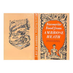 "Favourite Food From Ambrose Heath" 1979 Boyd, Alexandra [Recipes Chosen By]