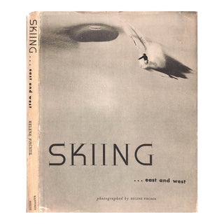 "Skiing... East and West" 1946 Fischer, Helene [Photographed By] For Sale