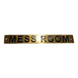 Vintage Brass Etched "Mess Room" Sign For Sale