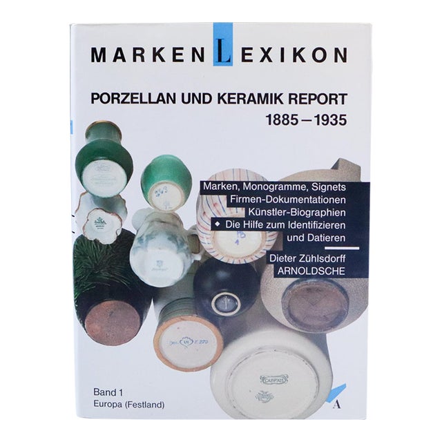 Markenlexikon: Porzellan Und Keramik Report 1885–1935 1988 German Porcelain & Ceramic Marks Reference by Dieter Zühlsdorff For Sale