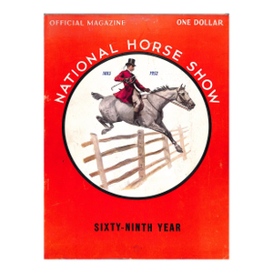The National Horse Show: Sixty-Ninth Year Program - November 4-11, 1952