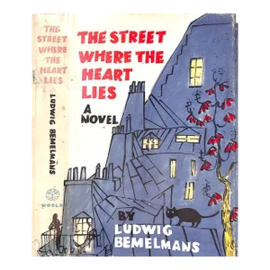 "The Street Where the Heart Lies" 1962 Bemelmans, Ludwig