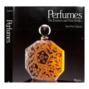 "Perfumes: The Essences and Their Bottles" 1985 Gaborit, Jean-Yves