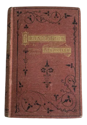 Book Grandpapa's Keepsakes - Mrs. George Cupples Pub 1871