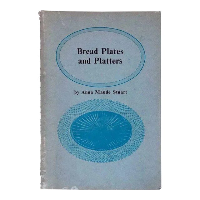 Vintage Bread Plates & Platters by Anna Maude Stuart Book For Sale