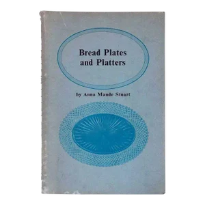 Vintage Bread Plates & Platters by Anna Maude Stuart Book