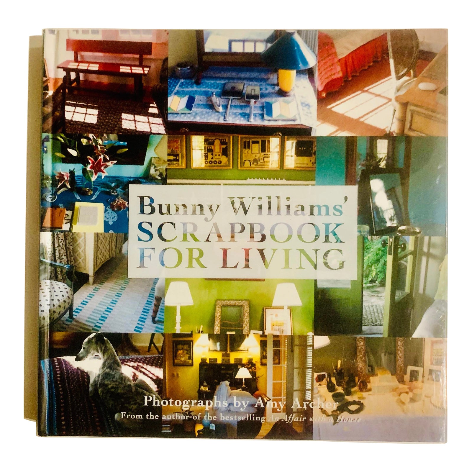 2010 Bunny Williams’ Scrapbook for Living, Photographs by Amy Archer ...