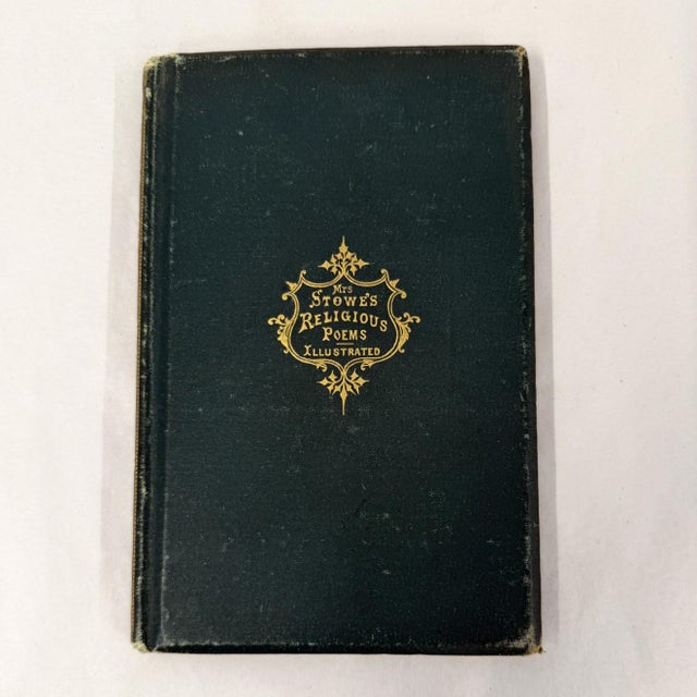 Antique 1867 Harriet Beecher Stowe Signed 1st Ed Religious Poems - Autographed Stanza Rare & Highly Collectible...