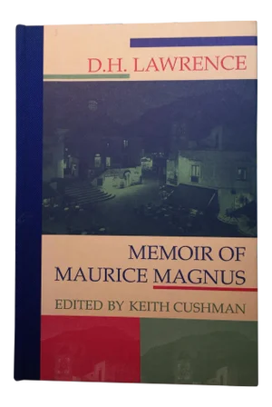 Memoir of Maurice Magnus D. H. Lawrence Book