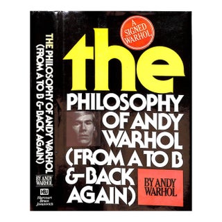"The Philosophy of Andy Warhol (From a to B & Back Again)" 1975 (Inscribed) For Sale