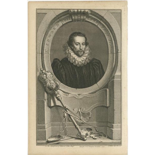 Antique portrait titled 'Sr. Edward Coke Lord Chief Justice'. Sir Edward Coke SL (1 February 1552 – 3 September 1634) was...