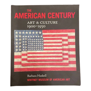 The American Century: Art & Culture 1900-1950 Book For Sale