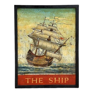 English Pub Sign, "The Ship" For Sale