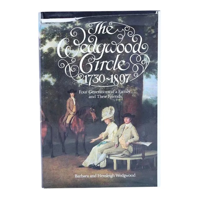 Vintage The Wedgwood Circle, 1730-1897 by Barbara & Hensleigh Cecil Wedgwood Signed Book For Sale