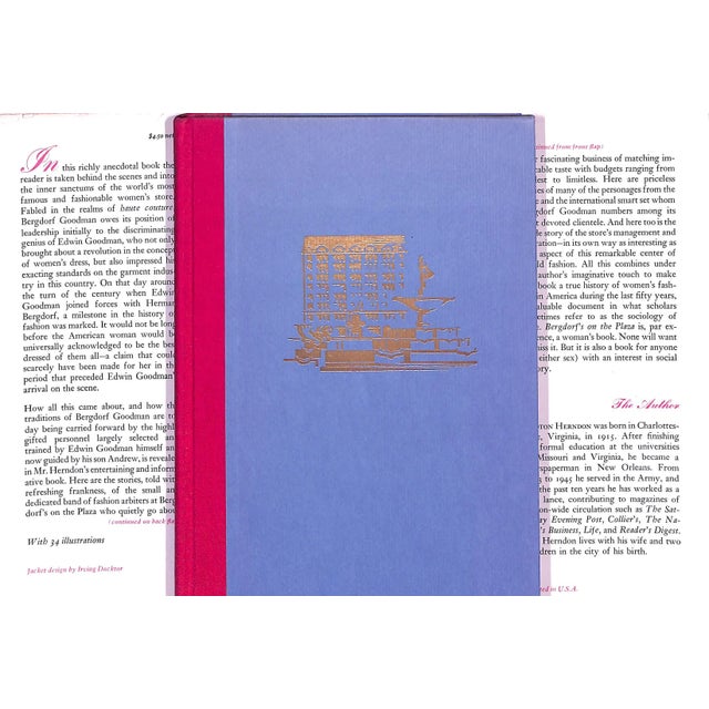 HERNDON, Booton [244] pp. Alfred A. Knopf 1956 First Edition 8 1/2" x 5 7/8" Jacket design by Irving Docktor Bergdorf...