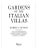 AGNELLI, Marella [221] pp. Rizzoli 1987 First Edition 11 3/4" x 9 1/2" Discusses theories of garden design, shows examples...